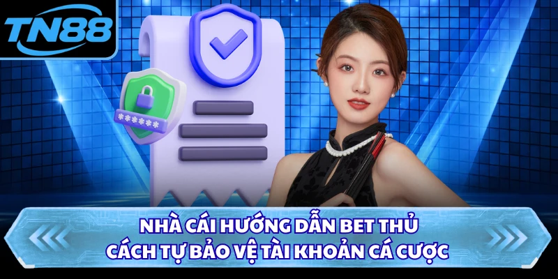 Quyền riêng tư với công nghệ hiện đại bảo vệ dữ liệu tay cược